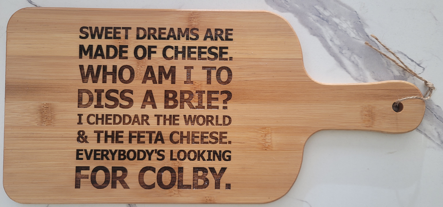 Cutting Board-Diss A Brie