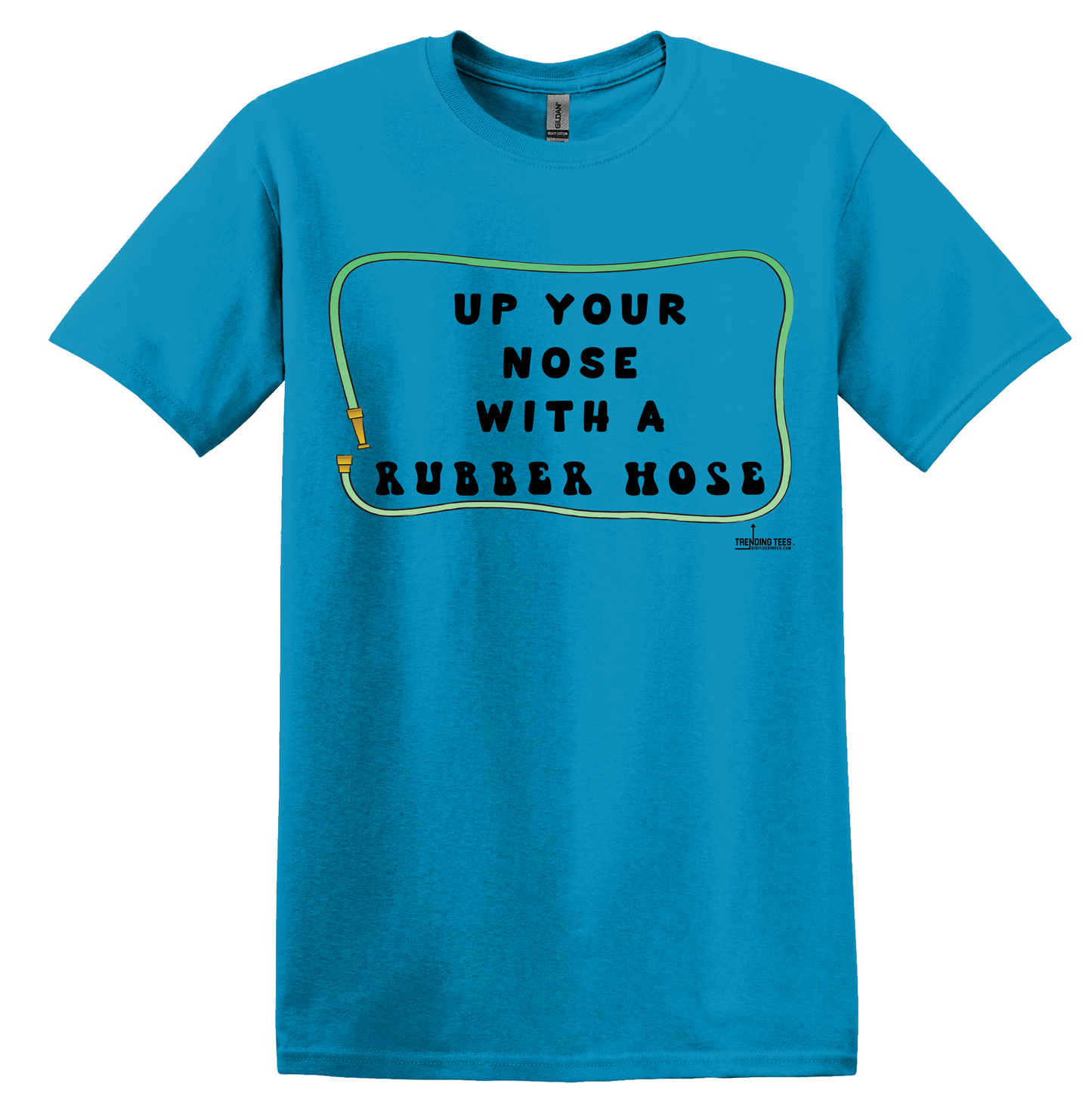 Trending Tees-Up Your Nose...