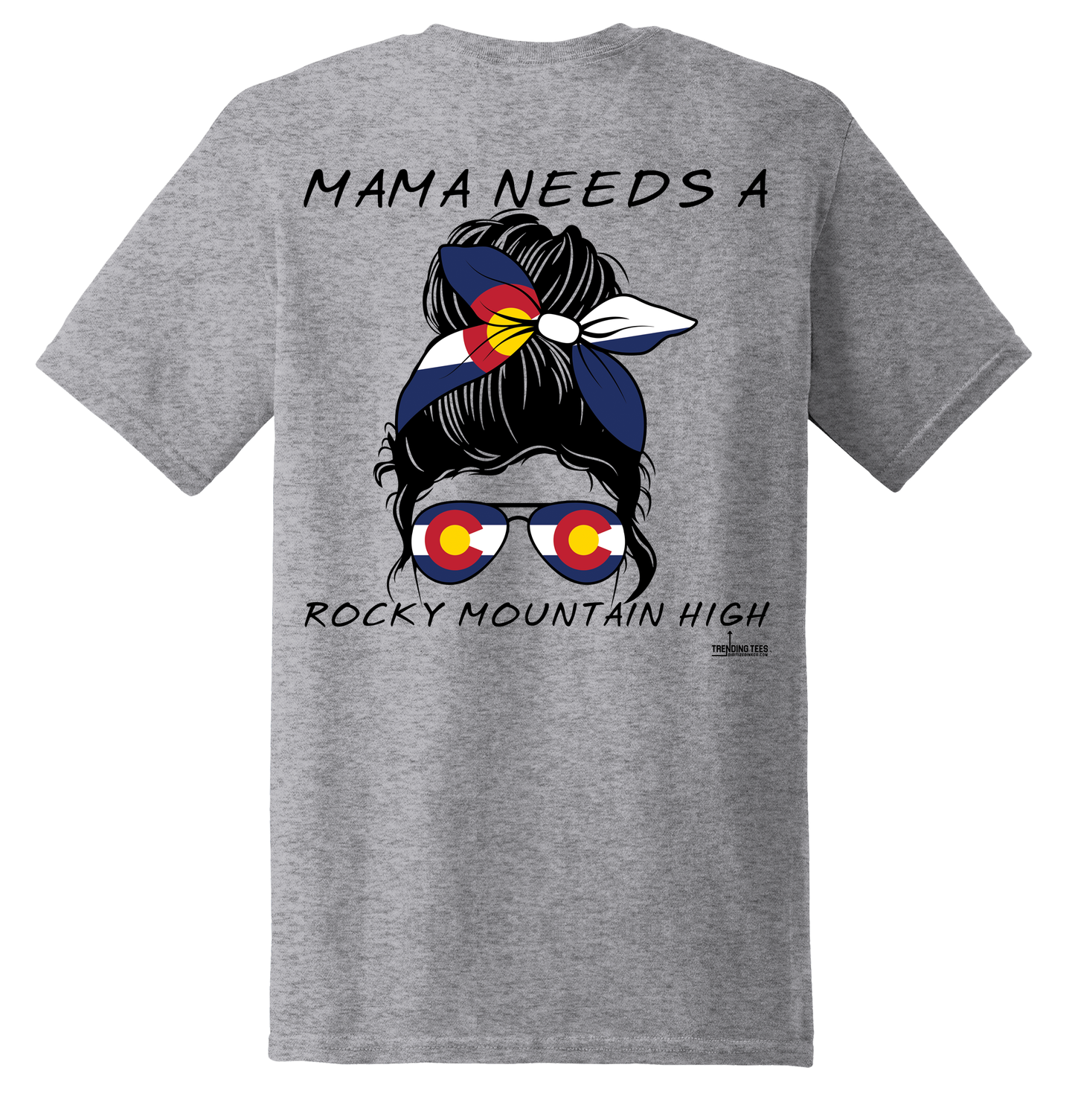 Trending Tees-Rocky Mountain High