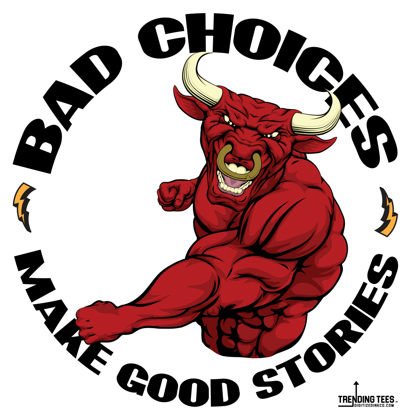 Trending Tees-Bad Choices Red Bull