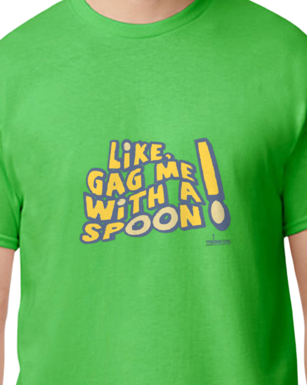 Trending Tees-Gag Me With A Spoon