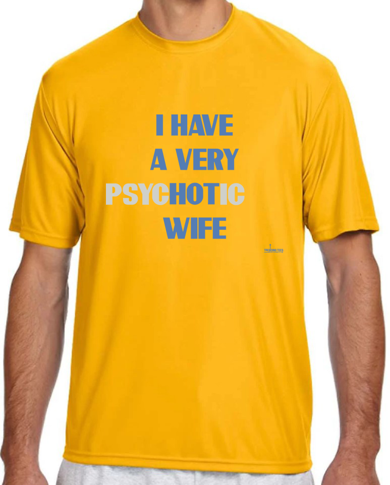 Trending Tees-Psyc(hot)ic Wife