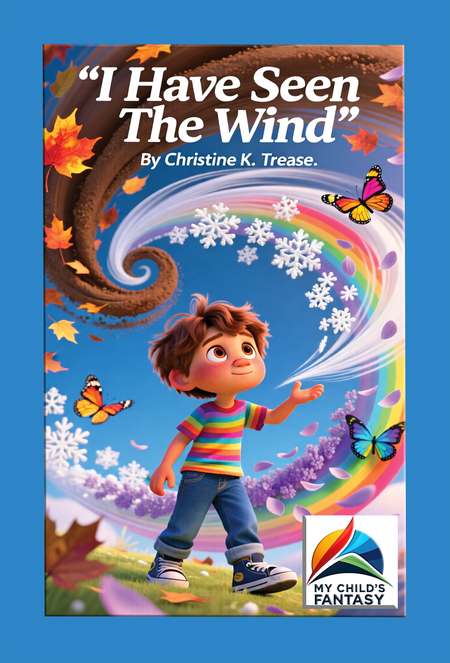 Book My Child's Fantasy-I Have Seen The Wind