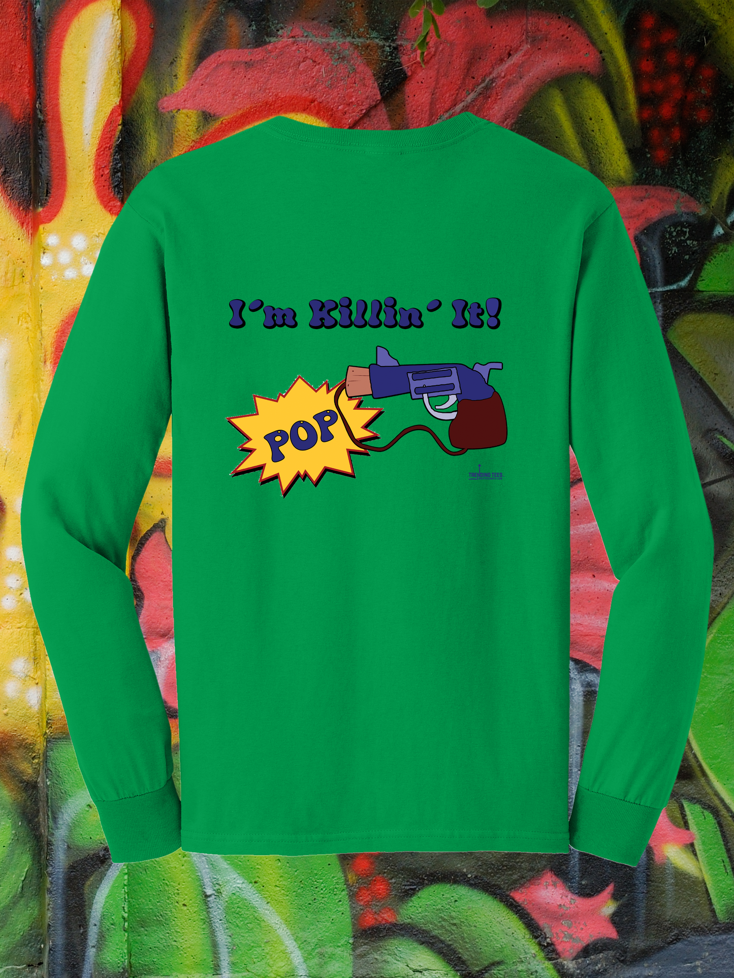 Trendy Threads-I'm Killin' It