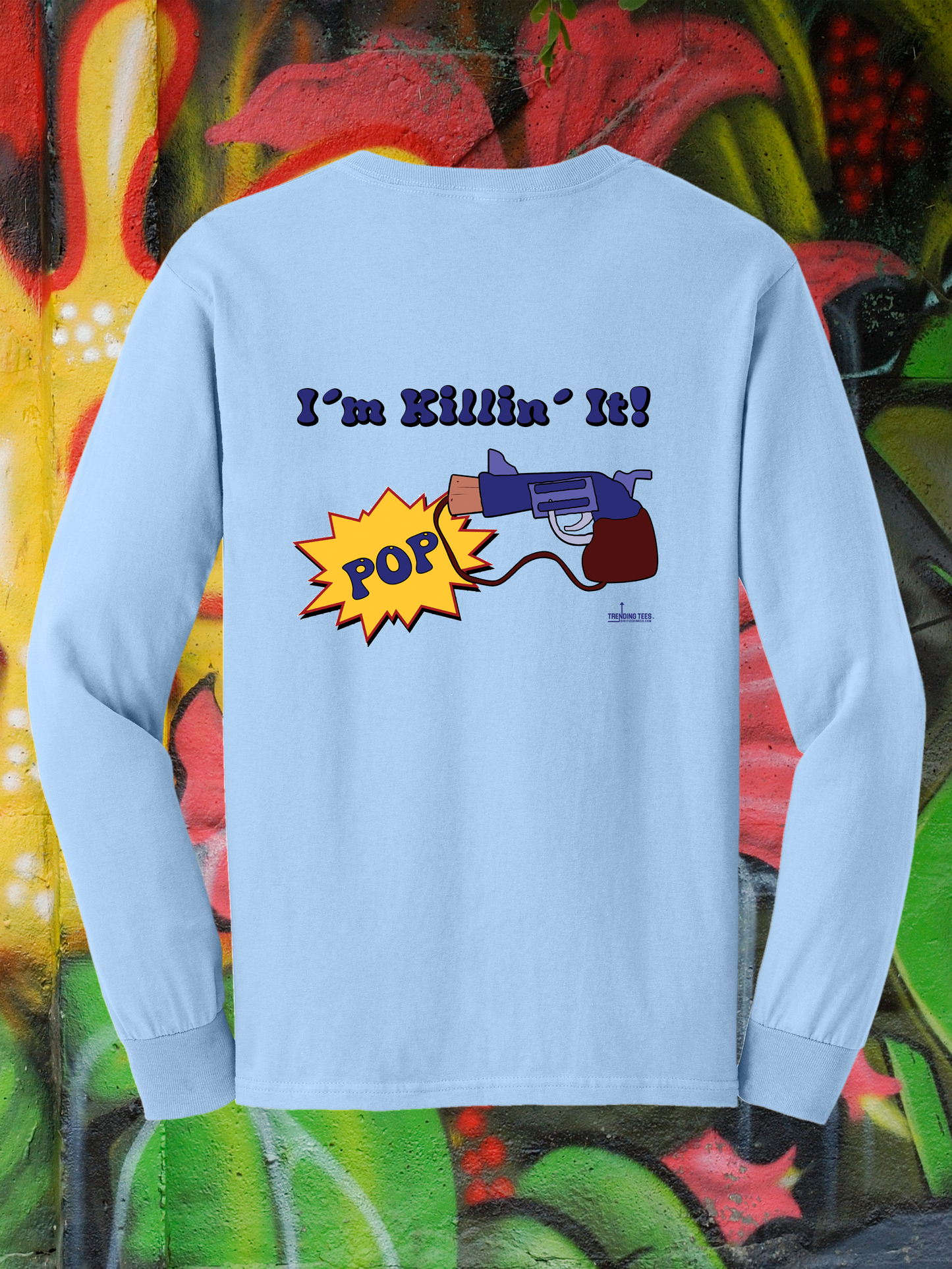 Trendy Threads-I'm Killin' It