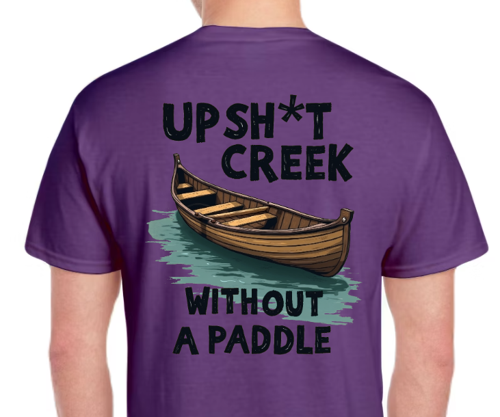 T-Shirt-Up Shit Creek 01-Unisex