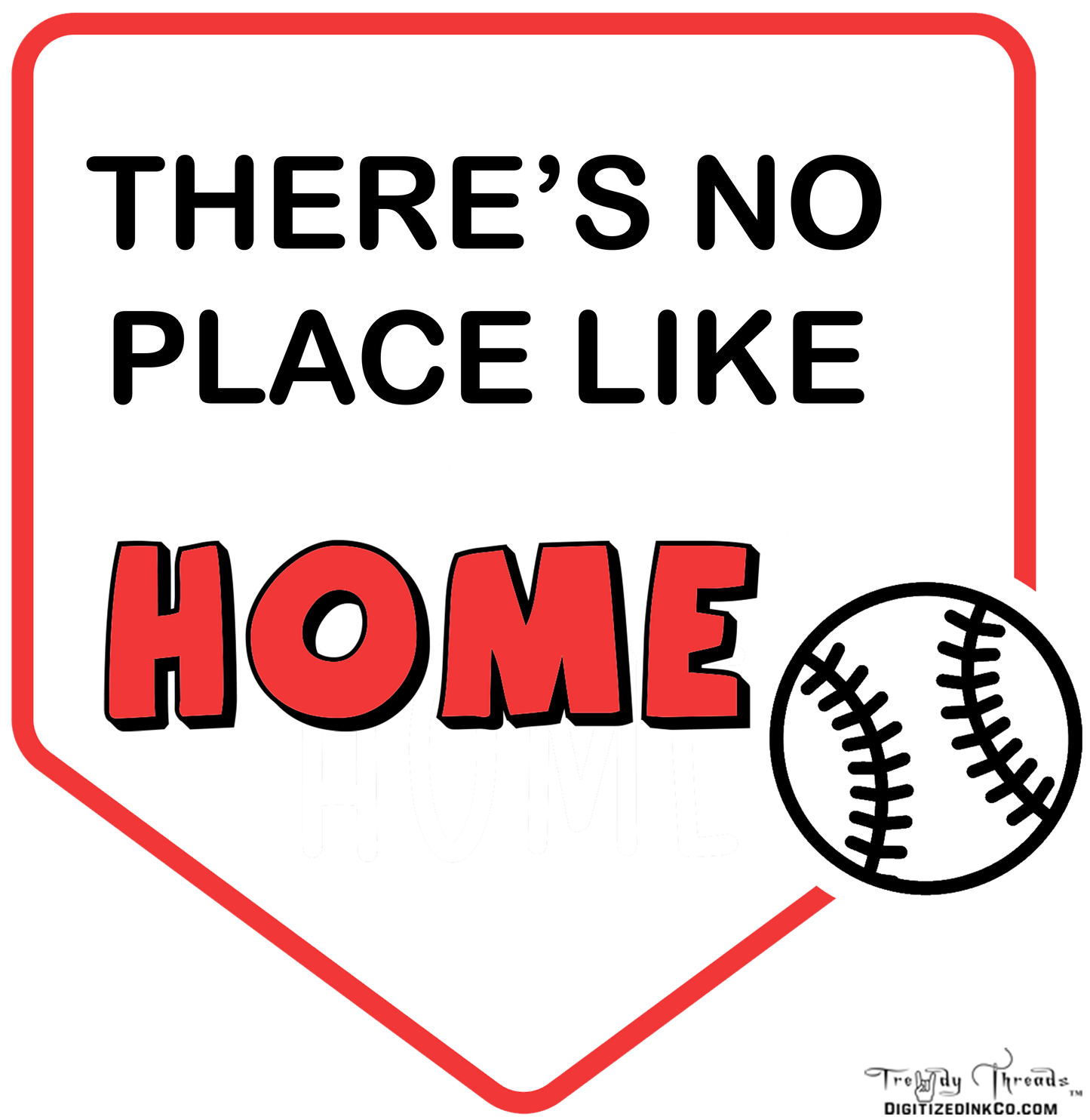 Trendy Thready-Baseball-There's No Place Like Home