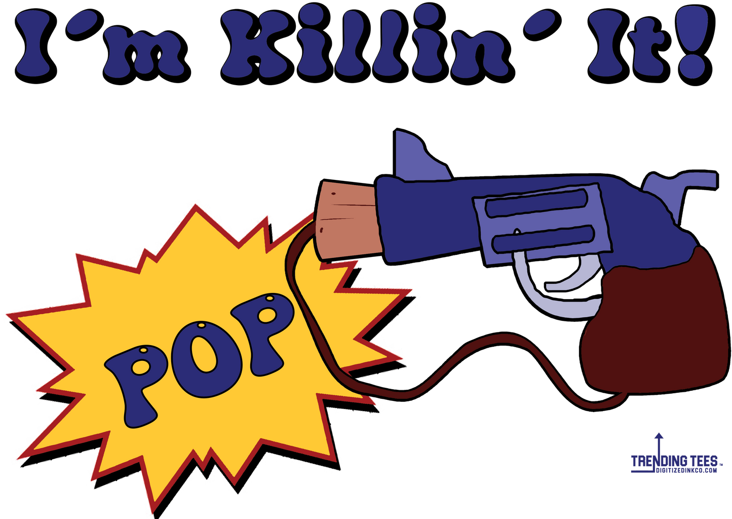 Trendy Threads-I'm Killin' It