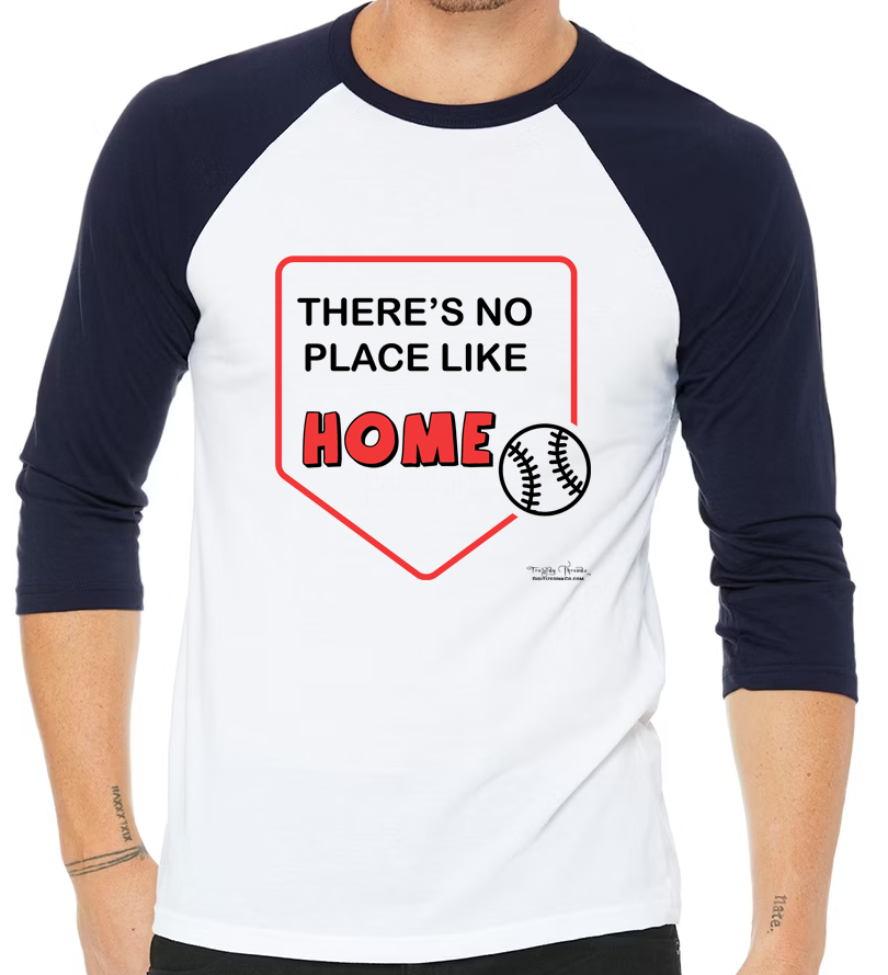 Trendy Thready-Baseball-There's No Place Like Home