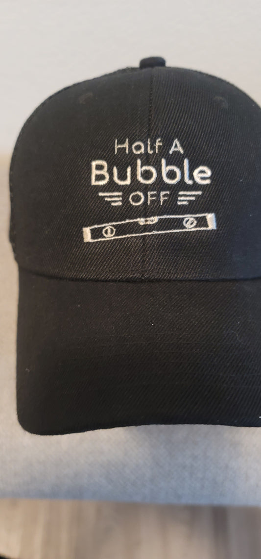 Hats-Half A Bubble Off