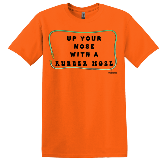 Trending Tees-Up Your Nose...