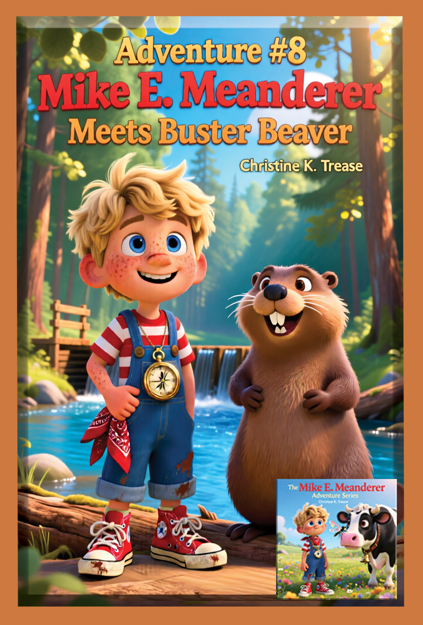 Mike E. Meanderer Adventure Series