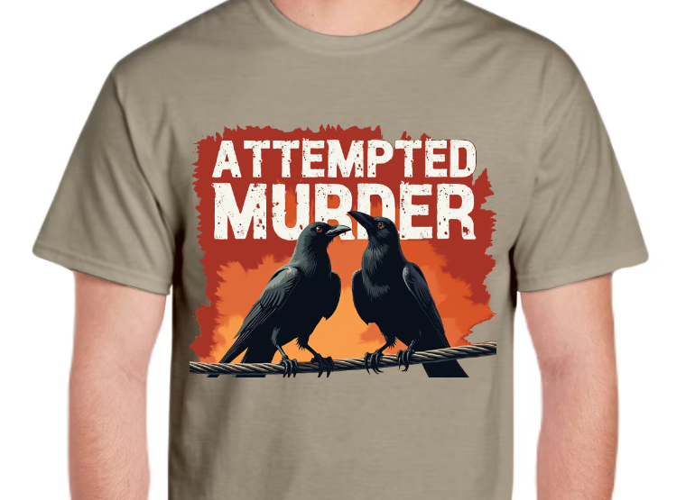 T-Shirt-Attempted Murder 02-Unisex
