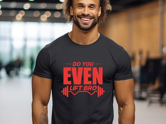 3001CVC-V Adult Tee Shirt-Do You Even Lift Bro?