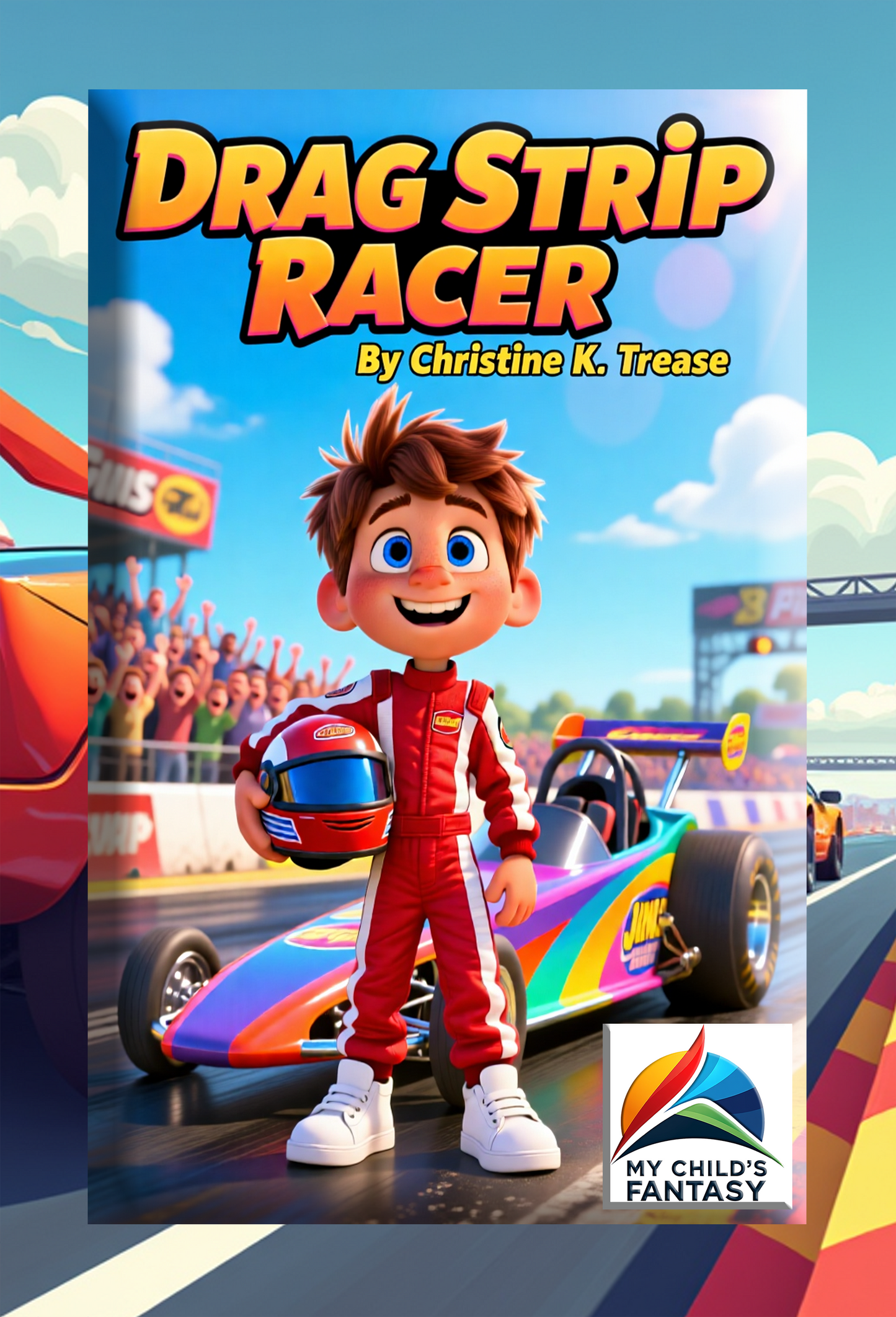 Book-My Child's Fantasy-Drag Strip Racer