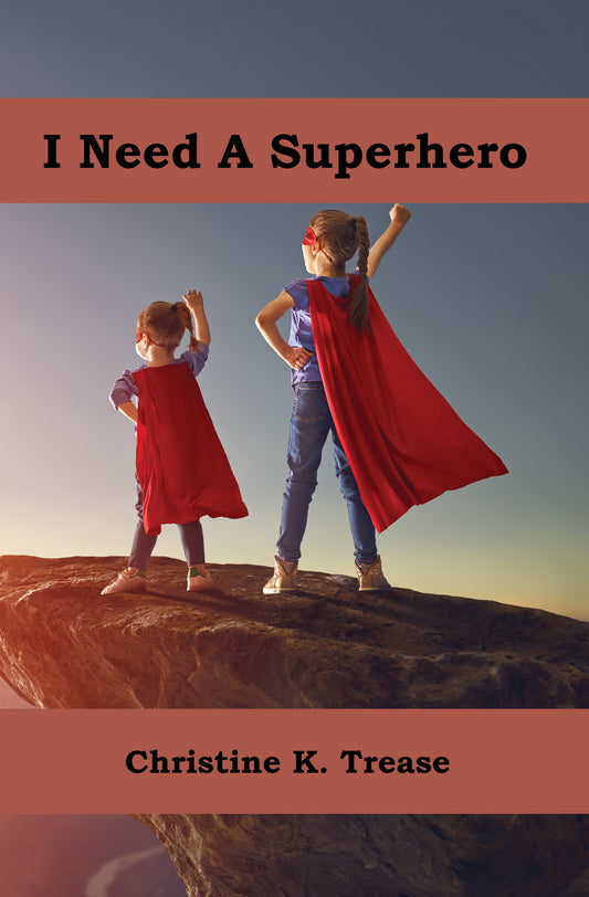 Book Children's-I Need A Superhero