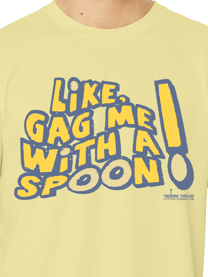 Trending Tees-1 LARGE-Gag Me With A Spoon-FREE SHIPPING