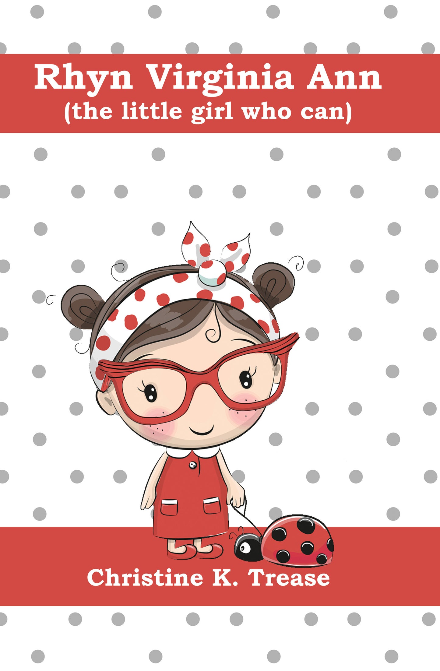 Book Children's-Rhyn Virginia Ann (the little girl who can)