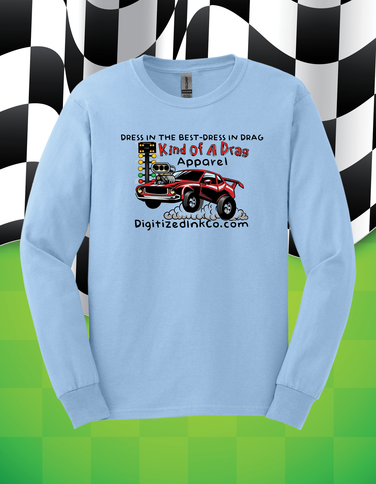 Kind Of A Drag Long Sleeved Tee-Logo Shirt