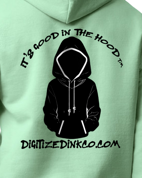 Hoodie Unisex Adult Large-1 Available It's Good In The Hood