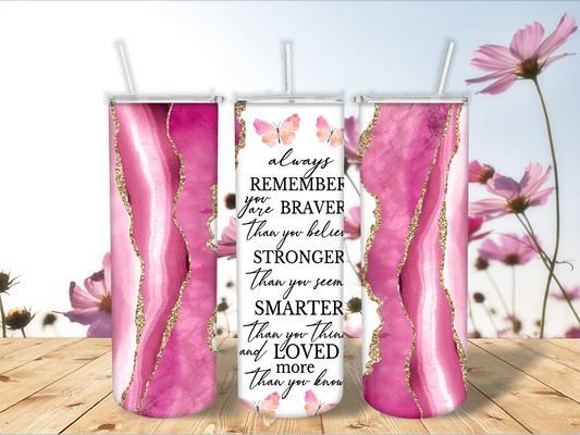 20 oz. Straight Sided Tumblers Inspirational-More Than You Know