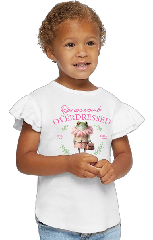 3339-PV Toddler Flutter Sleeve T-Shirt You Can Never Be Overdressed