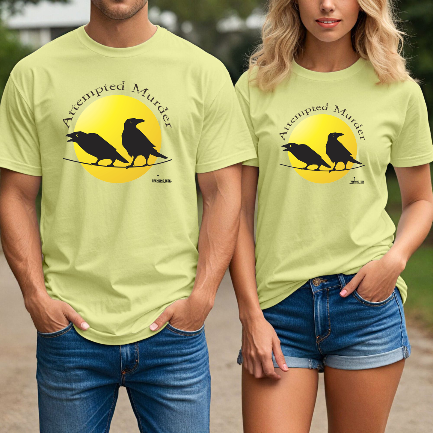 Trending Tees-Attempted Murder