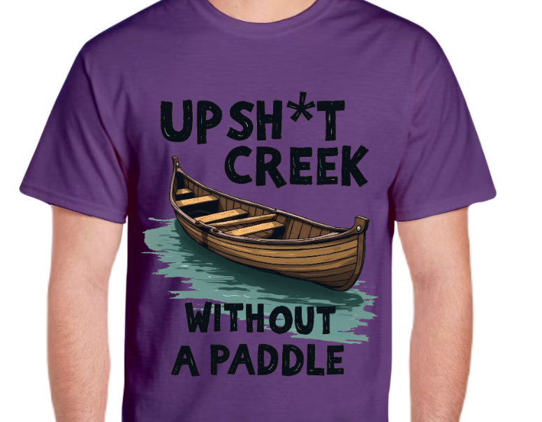 T-Shirt-Up Shit Creek 01-Unisex