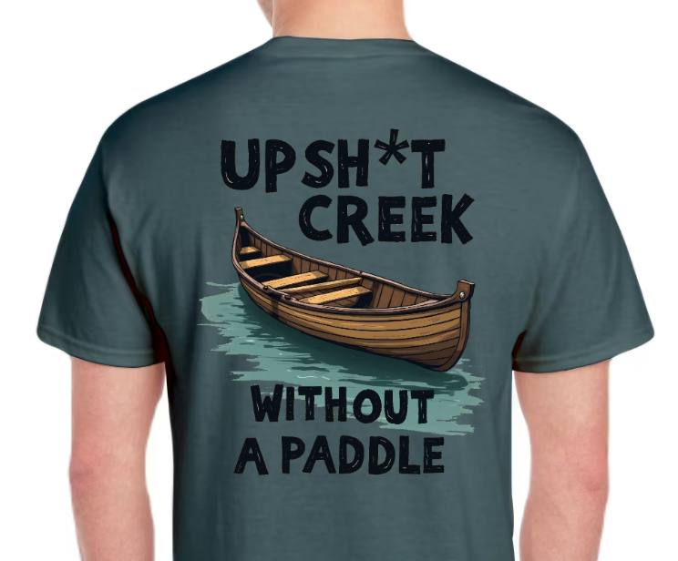 T-Shirt-Up Shit Creek 01-Unisex