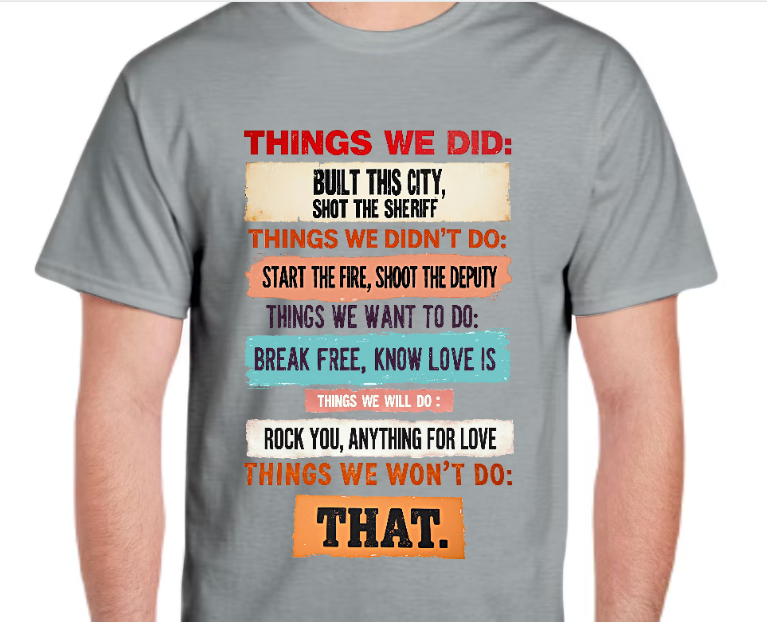 T-Shirt-Things We Did-Unisex