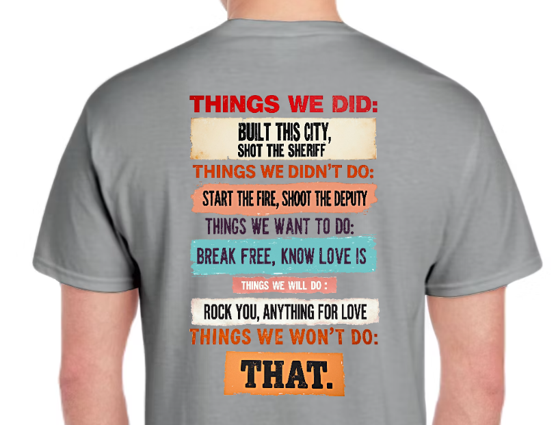 T-Shirt-Things We Did-Unisex