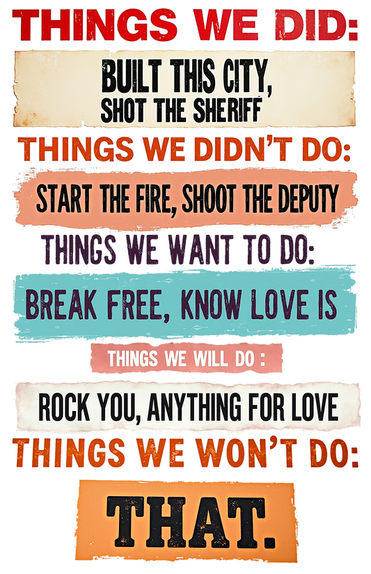 T-Shirt-Things We Did-Unisex