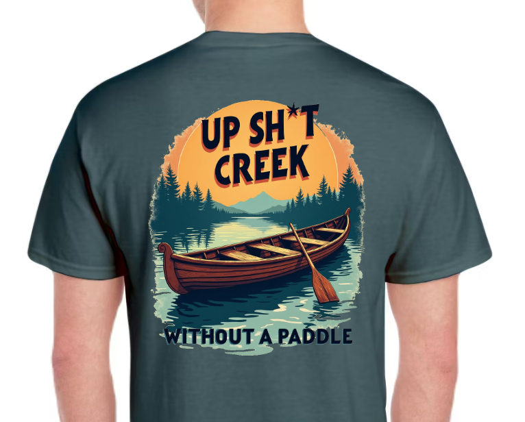T-Shirt-Up Shit Creek 02-Unisex