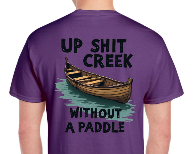 T-Shirt-Up Shit Creek 01-Unisex