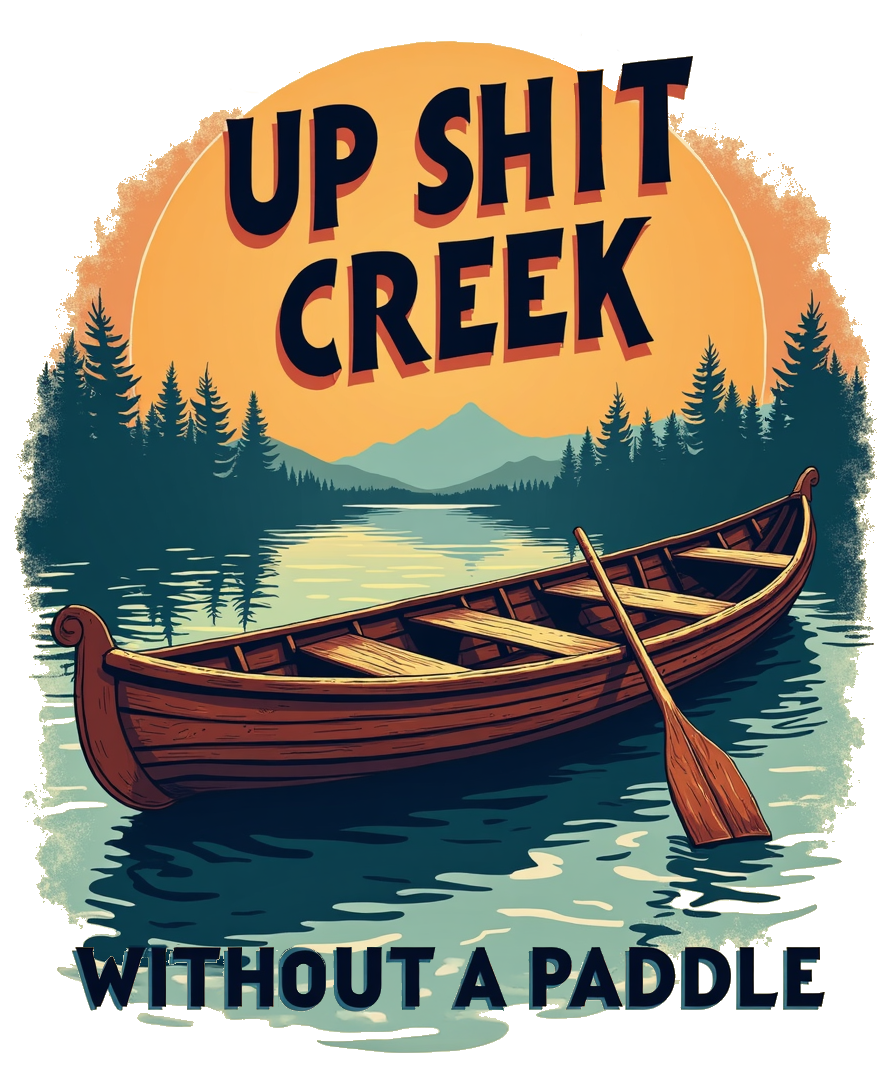 T-Shirt-Up Shit Creek 02-Unisex